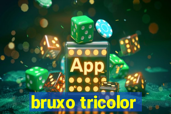 bruxo tricolor